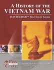 Image for A History of the Vietnam War DANTES/DSST Test Study Guide