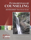 Image for Fundamentals of Counseling DANTES/DSST Test Study Guide