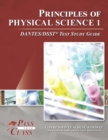 Image for Principles of Physical Science I DANTES/DSST Test Study Guide