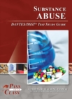 Image for Substance Abuse DANTES/DSST Test Study Guide