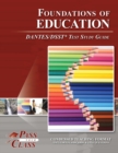 Image for Foundations of Education DANTES/DSST Test Study Guide