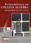 Image for Fundamentals of College Algebra DANTES / DSST Test Study Guide