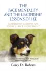 Image for The Pack Mentality and the Leadership Lessons of Ike