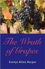 Image for THE Wrath of Grapes