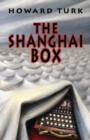 Image for The Shanghai Box