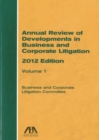 Image for Annual Review of Developments in Business and Corporate Litigation