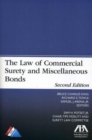 Image for The Law of Commercial Surety and Miscellaneous Bonds
