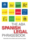 Image for The ABA Spanish legal phrasebook
