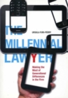 Image for The Millennial Lawyer : Making the Most of Generational Differences in the Firm