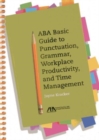 Image for ABA Basic Guide to Punctuation, Grammar, Workplace Productivity and Time Management
