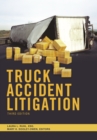 Image for Truck Accident Litigation, Third Edition