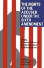 Image for The Rights of the Accused Under the Sixth Amendment