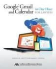Image for Google Gmail and Calendar in One Hour for Lawyers
