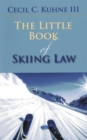 Image for The Little Book of Skiing Law