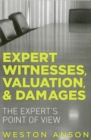 Image for Expert Witnesses, Valuation, and Damages