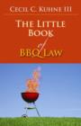 Image for The Little Book of BBQ Law