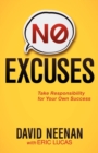 Image for No excuses: take responsibility for your own success