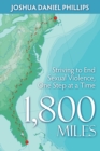 Image for 1,800 Miles: Striving to End Sexual Violence, One Step at a Time