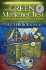 Image for The Green Medicine Chest: Healthy Treasures for the Whole Family