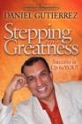 Image for Stepping Into Greatness: Success Is Up to You!