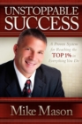 Image for Unstoppable Success : A Proven System for Reaching the Top 1% in Everything You Do