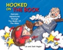 Image for Hooked On The Book : Patrick&#39;s Adventures Through the Books of the Bible