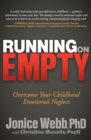 Image for Running on Empty: Overcome Your Childhood Emotional Neglect