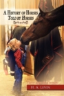 Image for A History of Horses Told by Horses: Horse Sense for Humans