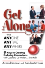 Image for Get Along With Anyone, Anytime, Anywhere!: 8 Keys to Creating Enduring Connections With Customers, Co-Workers . . . Even Kids!