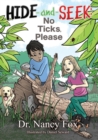 Image for Hide and Seek, No Ticks Please : No Ticks, Please