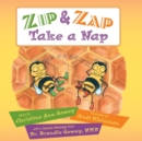 Image for Zip and Zap Take a Nap