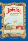 Image for The Adventures of Andy Ant : The Swimming Hole Disaster