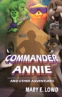 Image for Commander Annie and Other Adventures