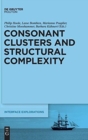 Image for Consonant Clusters and Structural Complexity
