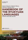 Image for Handbook of the Ryukyuan Languages: History, Structure, and Use