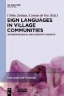 Image for Sign languages in village communities: anthropological and linguistic insights