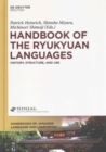 Image for Handbook of the Ryukyuan Languages : History, Structure, and Use
