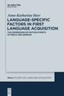 Image for Language-specific factors in first language acquisition: the expression of motion events in French and German