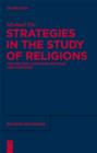 Image for Strategies in the study of religions