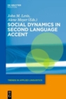 Image for Social Dynamics in Second Language Accent
