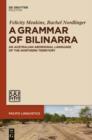 Image for A grammar of Bilinarra: an Australian Aboriginal language of the Northern Territory