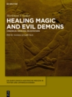 Image for Healing magic and evil demons: canonical udug-hul incantations