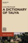 Image for A dictionary of Tauya