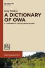 Image for A dictionary of Owa: a language of the Solomon Islands