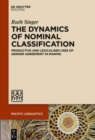 Image for The Dynamics of Nominal Classification