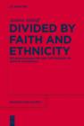 Image for Divided by faith and ethnicity: religious pluralism and the problem of race in Guatemala