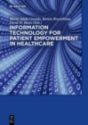 Image for Information Technology for Patient Empowerment in Healthcare