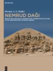 Image for Nemrud Dagi: recent archaeological research and conservation activities in the tomb sanctuary on Mount Nemrud