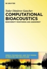 Image for Computational bioacoustics  : biodiversity monitoring and assessment
