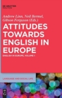Image for Attitudes towards English in Europe  : English in EuropeVolume 1